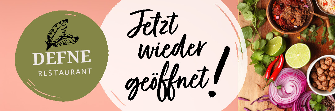 Restaurant DEFNE im Handelshof Köln-Poll ist wieder geöffnet